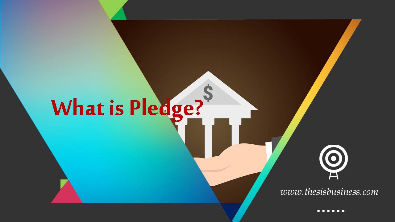 pledge in banking