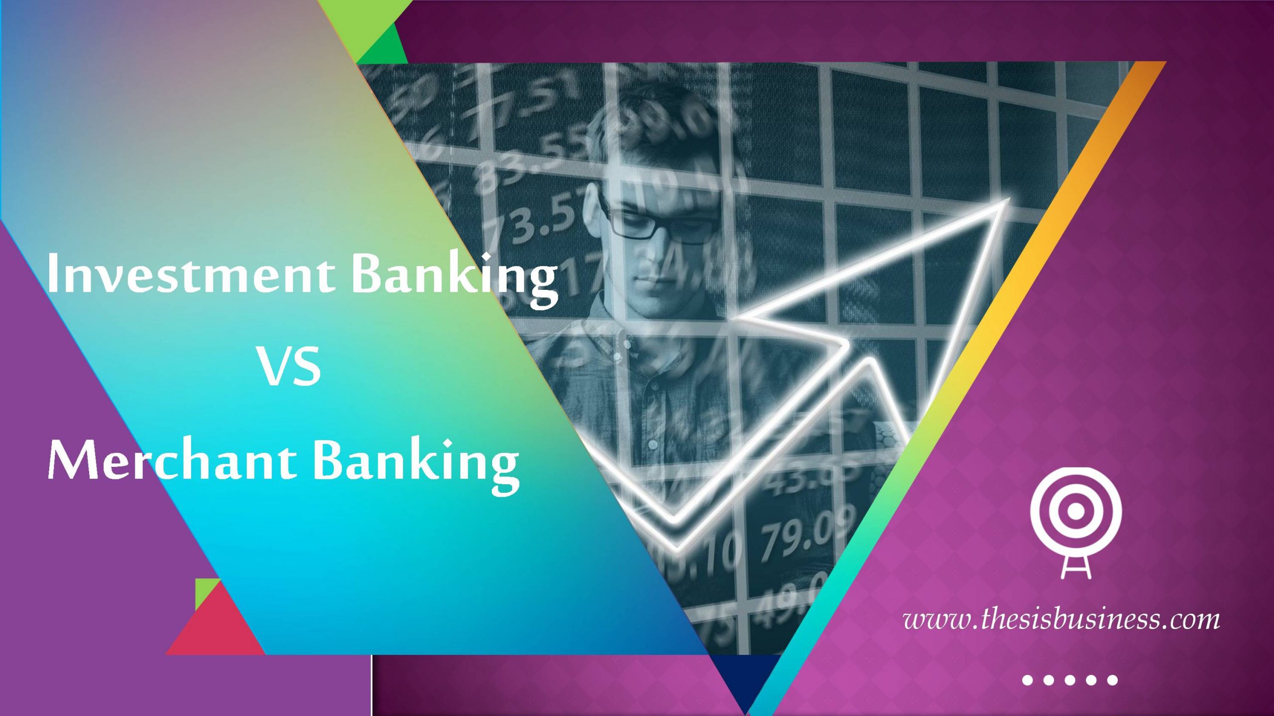 Difference between Investment Banking and Merchant Banking