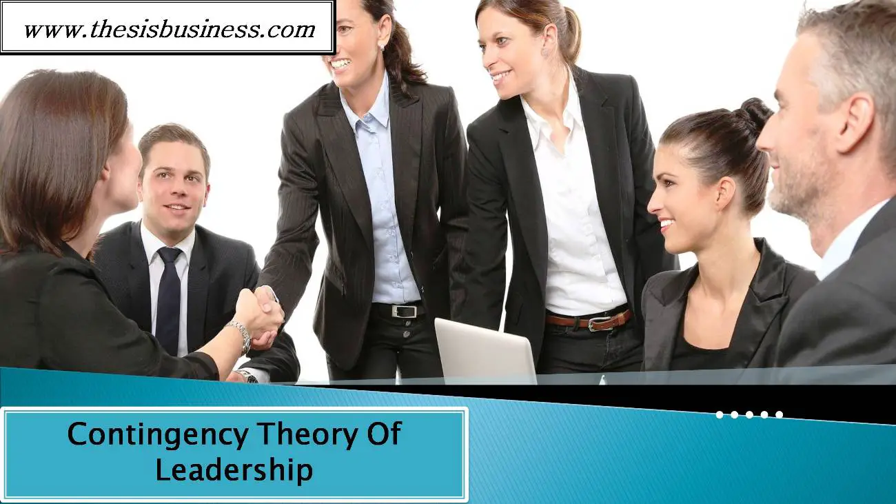 Contingency Theory Of Leadership