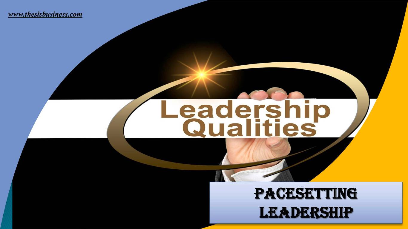 pacesetting leadership